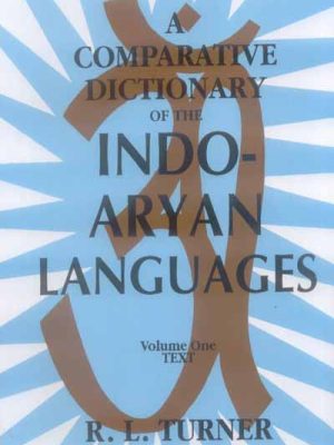 A Comparative Dictionary of the Indo-Aryan Languages (4 Vols.)