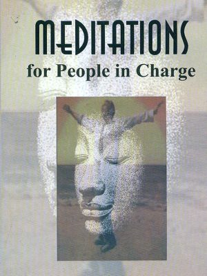 Meditations for People in Charge