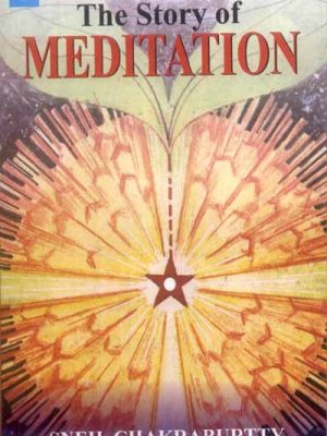 The Story of Meditation