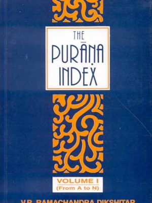 The Purana Index (3 Vols.)