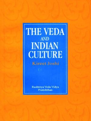 The Veda and Indian Culture: An Introductory Essay