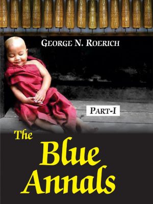 The Blue Annals (In Two Parts)