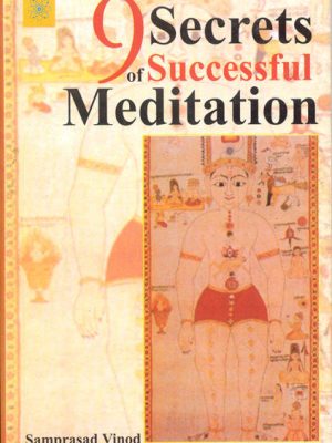 9 Secrets Of Successful Meditation