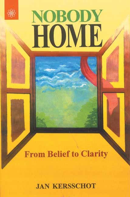 Nobody Home: From Belief to Clarity