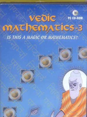 Vedic Mathematics for Schools (Book 3) With CD