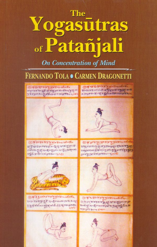The Yogasutras of Patanjali on Concentration of Mind