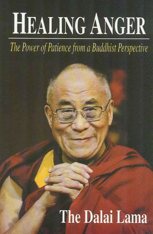 Healing Anger: The Power of Patience from a Buddhist Perspective