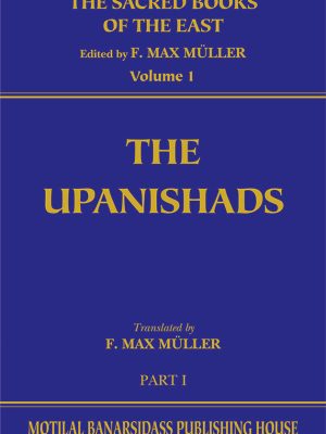 The Upanishads (SBE Vol. 1): Vedic-Brahmanic System