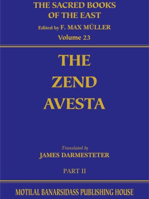 The Zend-Avesta, Pt. 2 (SBE Vol. 23)