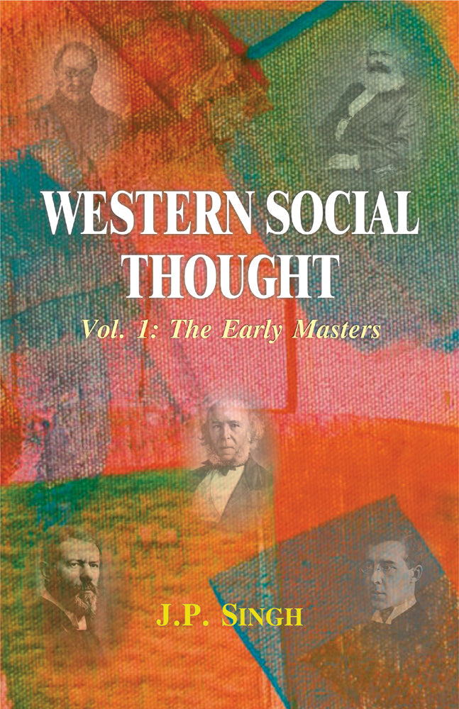 Western Social Thought, Vol.1: The Early Masters